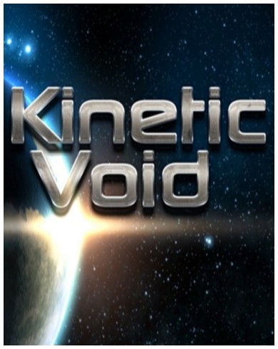 Kinetic Void (2014) [ENG]