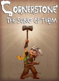 Cornerstone: The Song of Tyrim (2016)