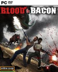 Blood and Bacon