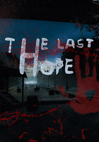 The Last Hope (2016)