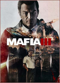 Mafia 3/ Мафия 3 - Digital Deluxe [v.1.010.0.1] (2016) [RUS]