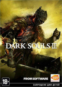 Dark Souls 3: Deluxe Edition [v 1.07] (2016) [RUS]