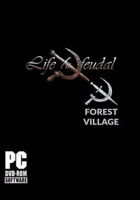 Life is Feudal: Forest Village [v.0.9.4441] (2016) [RUS]