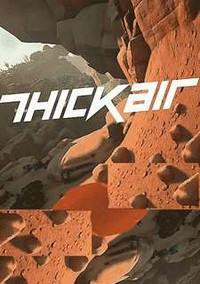 Thick Air [Early Access] (2016) [RUS]