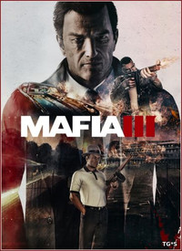 Мафия 3 / Mafia III - Digital Deluxe Edition [Update 4 + 3 DLC] (2016) PC | RePack by xatab