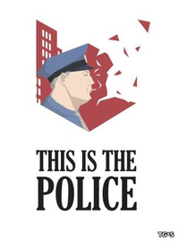 This Is the Police [v 1.0.50] (2016) PC | RePack by qoob