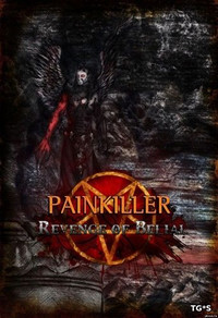 Painkiller: Revenge of Belial [1.0] (2014) PC