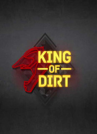 King Of Dirt (2017) [RUS]