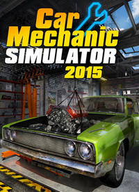 Car Mechanic Simulator 2015: Gold Edition [v 1.1.1.2 + 12 DLC] (2015) PC | RePack by xatab