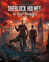 Sherlock Holmes: The Devil's Daughter (2016) PC