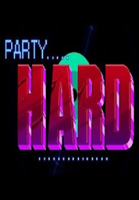 Party Hard (2016) [RUS]